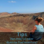 Wat moet je zeker doen op Fuerteventura?