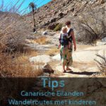 De 8 beste wandelroutes met kinderen op de Canarische Eilanden Canarische eilanden