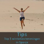 Top 5 winterbestemmingen in Spanje Top 5 winterbestemmingen in Spanje
