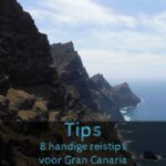 8 handige reistips voor Gran Canaria Gran Canaria