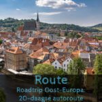 Roadtrip Oost-Europa: 20-daagse autoroute Route Oost-Europa